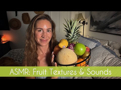 ASMR | 🍊🍍 Fruit Basket Triggers | Tingly & Refreshing Sounds 🥝🍑