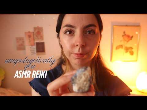 ASMR Reiki | unapologetically you | unapolagetic selfworth | authentic expression | choose yourself