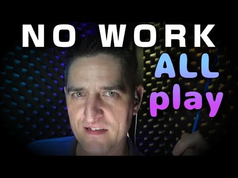 Work as Play 🤸 Any Job #ASMR #Relaxing #SleepAid Mindfulness Deep Voice Rambling