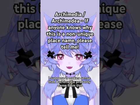 Archimedia and Archimedea, a fantastical place in two separate games! I hope there’s more someday!