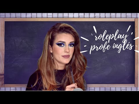 Roleplay Profesora de Inglés | ASMR Español  | Nattthalie V