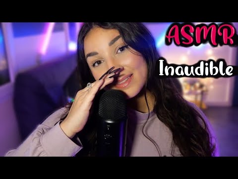 ASMR : INTENSE INAUDIBLE 🤯😍