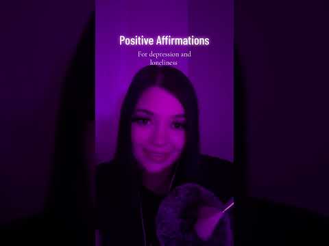 Positive Affirmations for Depression and Loneliness ASMR #tingles #relax #mentalhealth