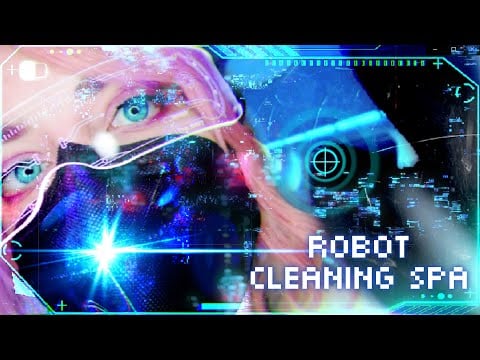 Cinematic ASMR 🤖 Glitchy Futuristic Android Robot Repair Ear & Lens Cleaning Spa 👁️👂 No Talking 🤫