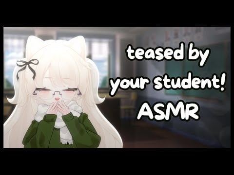【ASMR】you're not supposed to like me... sensei~