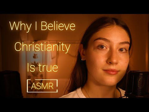 ✨Christian ASMR ✨- An Introduction to Evidence for Christianity ✝️ (whispered)