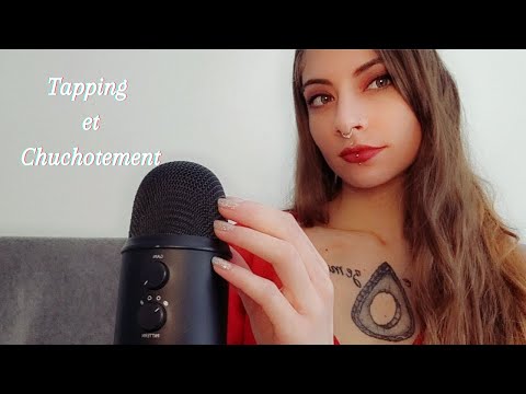 ❤️ASMR FRANÇAIS | TAPPING ET CHUCHOTEMENT PROCHE DU MICRO | RELAXATION | DETENTE ❤️