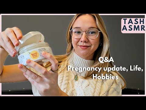 ASMR Q&A Pregnancy Update, Life, Hobbies (Whispered/Soft Spoken)