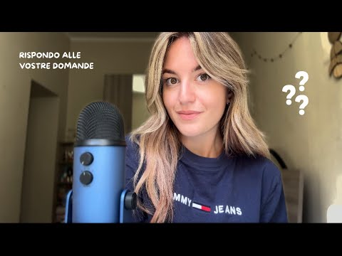 RISPONDO ALLE VOSTRE DOMANDE 🫢 pt.2 (asmr ita)