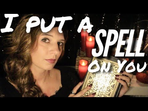 I Put A Spell On You : Hypnotic Roleplay ( ASMR)