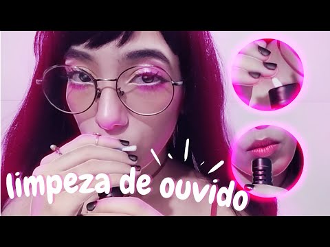 ASMR LIMPEZA DE OUVIDO E SONS DE BOCA
