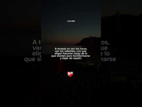 Día 222 de 365 #frases #autoestima #sanar #terapia #psicologia #psicologa #shorts #shortsfeed