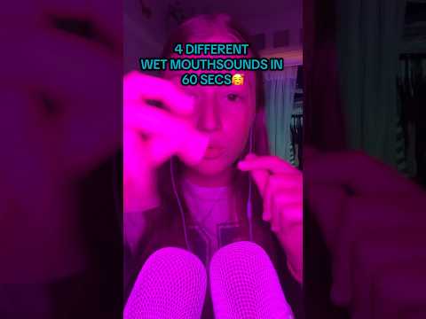ASMR- 4 different wet mouth sounds in 60 secs🥰 #triggersforsleep #tingles #fypage #mouthsounds