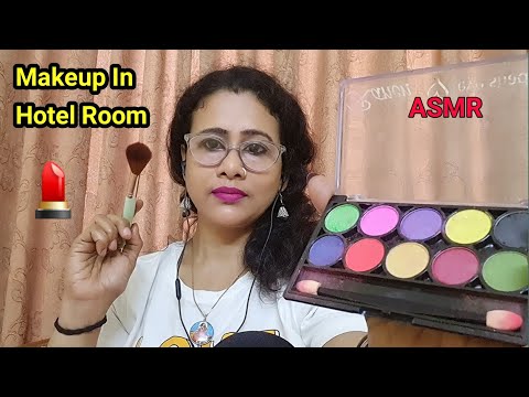 Asmr💄Doing your Makeup in Hotel Room 🌟|Asmr Ghosal | asmr personal attention