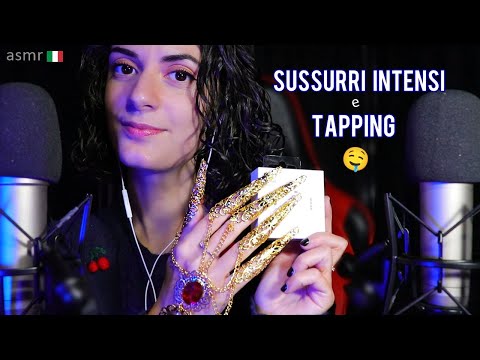 ASMR Ita SUSSURRI INTENSI E TAPPING 🤤