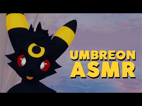 [Furry ASMR] Relax with Umbreon! (Ear Scratches, Energy Plucking, Pets...)