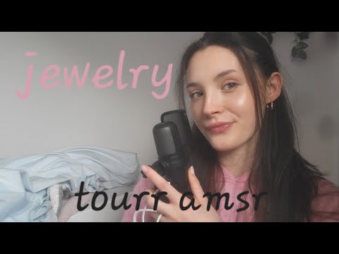 Jewelry tour (asmr)