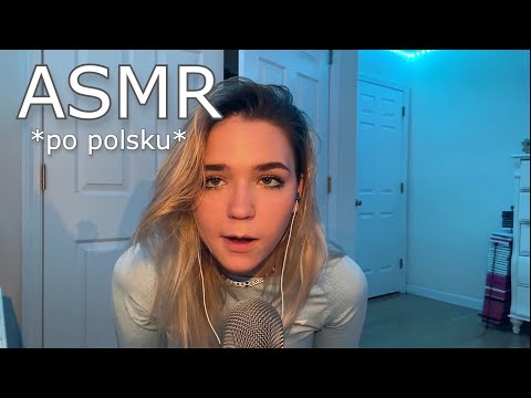 ASMR in Polish/Po Polsku *gentle whispers*