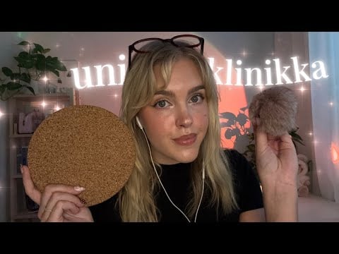 ASMR SUOMI uniklinikan vastaanotto (nukahdat 100% varmasti) | sleep clinic | tingly triggers
