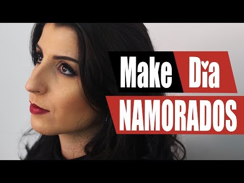 MAKE PARA O DIA DOS NAMORADOS 2018