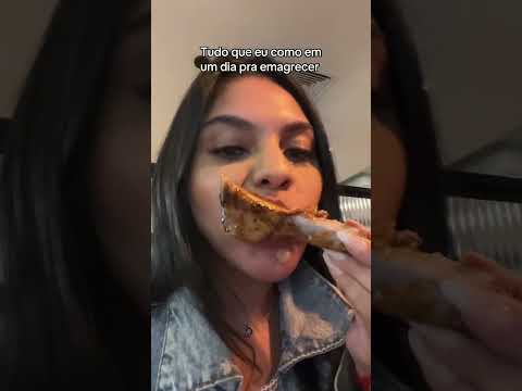 Tudo que eu como em um dia pra emagrecer