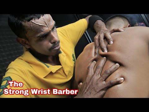 High Pressure Deep Tissue Massage By Strong Wrist Barber with cracking asmr