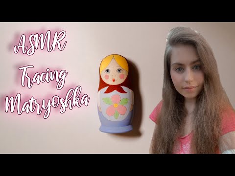 [ASMR] Tracing Russian Matryoshka & Close Up Whispering