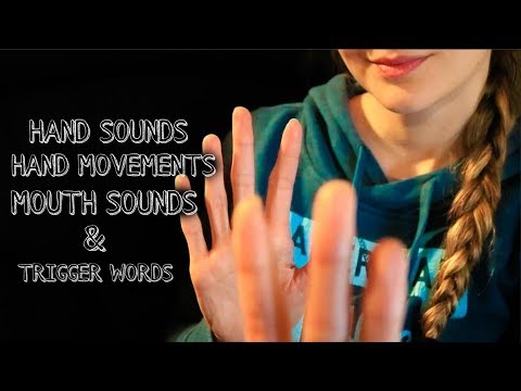 ASMR Hand Sounds, Movements, Trigger Sounds & Words