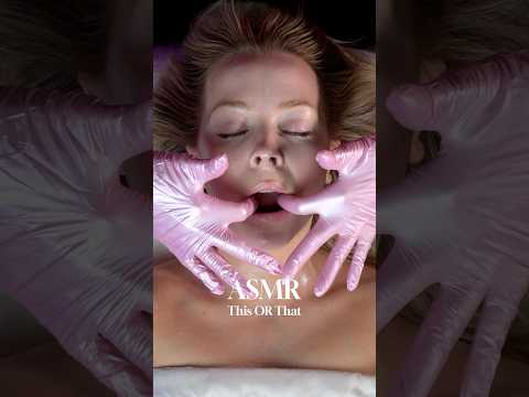 ASMR ‘This or That’ Facial                                        with Kaylee Dudley