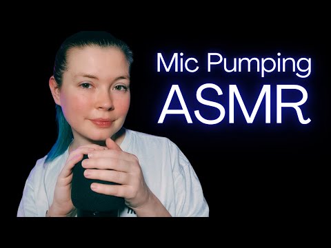ASMR Aggressive Mic Pumping ONLY Compilation