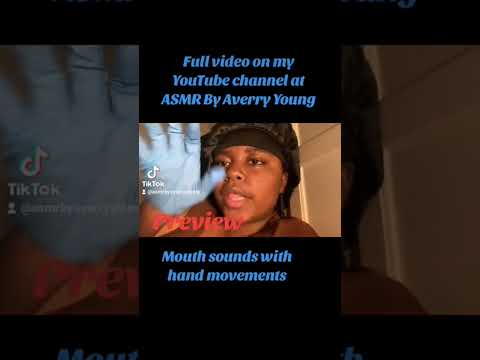 mouth sounds with hand movements asmr