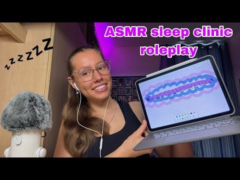 ASMR sleep clinic roleplay, trigger assortment