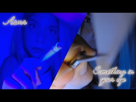 ASMR ◇ You got something weird in your eye... 👁