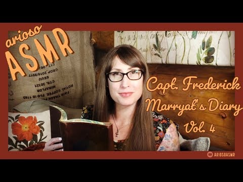 ASMR Soft Spoken Book Reading | Vol. 4 of Capt. Frederick Marryat's Diary (1839) | Bedtime Story