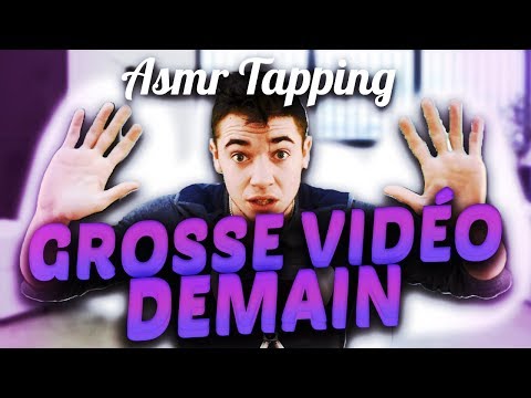 🎁 ASMR : Tapping ( Grosse Vidéo Demain 🎤🎵 ! 🎁)