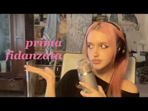 ASMR ITA💤 storytime della mia prima fidanzata pt.1🤭❤️