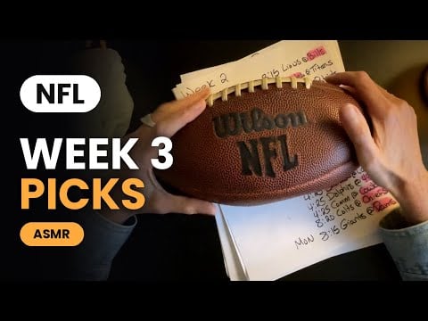 NFL Week 3 Football Picks 🏈 Unintentional ASMR & Thoughts