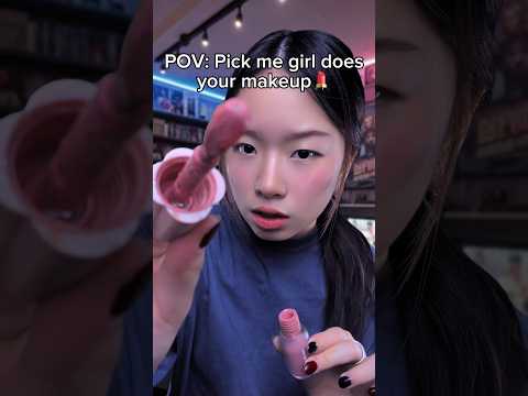 pick me girl does your makeup #asmr