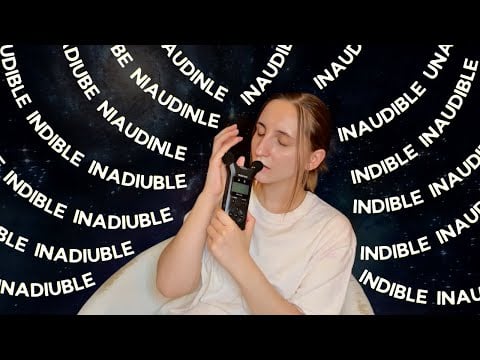 ASMR FR | inaudible loin de la caméra 😍