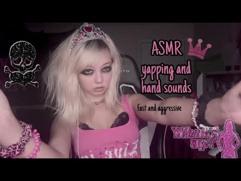 ASMR yapping and hand sounds☠️💗 (fast and aggressive)