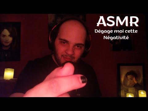 ASMR FR : Je t'aide à lutter contre ta négativité ⚡