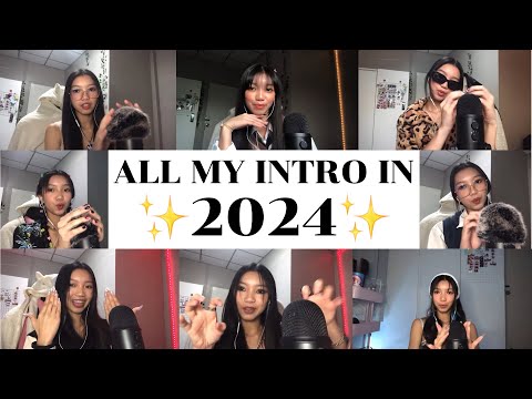 ASMR|All my INTRO in ✨2024✨~asmr elle~