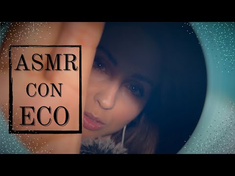 ASMR con mucho ECO , SIENTE COSQUILLAS 100% GARANTIZADO , Los mejores TRIGGERS con ECO 🎧🤍 A DORMIR 💤