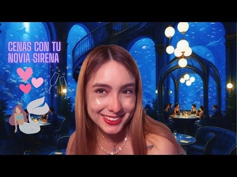 Asmr- Cenas con tu novia sirena 