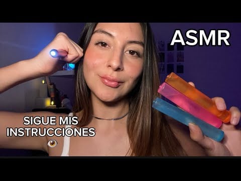 ASMR SIGUE MIS INSTRUCCIONES 🔦 ABRE Y CIERRA LOS OJOS 👁️