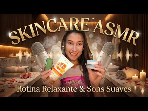Skincare relaxante- ASMR bem calminho e delicado 🙏🏽🌺🌺🌸🌸❤️🌺🌺