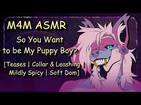 [M4M ASMR] So You Want to be My Puppy Boy~