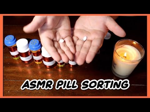 ASMR Pill Sorting (Bottle Rattling, Repeated Words)