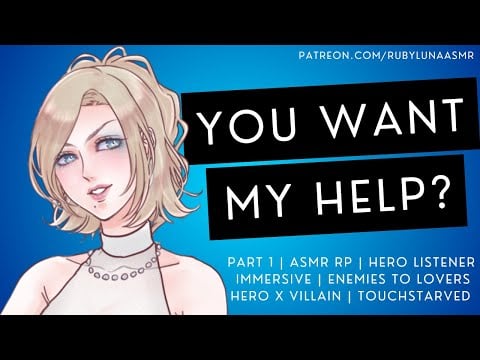 Turning to a Supervillain for Help, Part 1 [ASMR RP] [Enemies to Lovers] [Hero x Villain]
