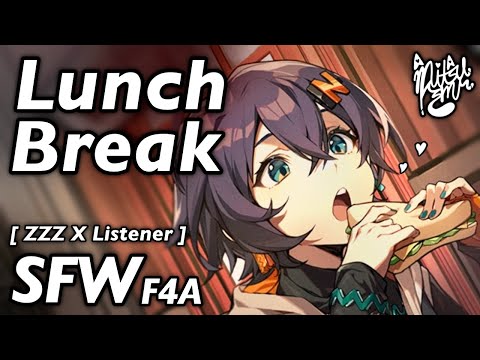 Belle’s Lunch Break [ ZZZ X Listener ] [ F4A ASMR ]